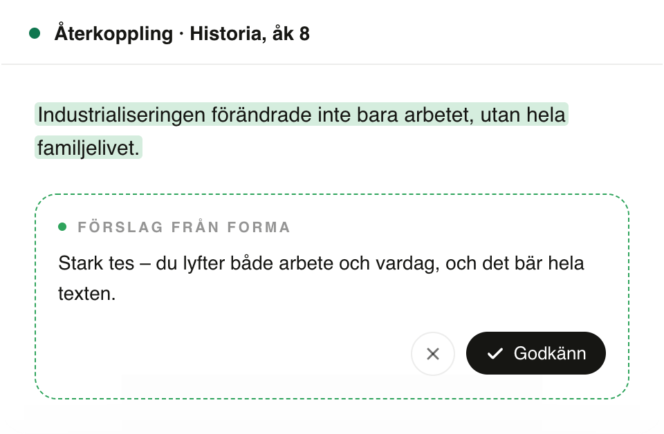 Ett förslag på återkoppling som väntar på lärarens godkännande